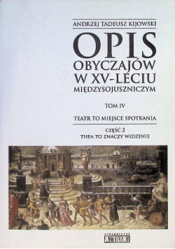 Opis obyczajów w XV-leciu międzysojuszniczym Tom 4 Część 2