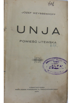 Unja. Powieść Litewska, 1925 r.