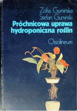 Próchnicowa uprawa hydroponiczna roślin