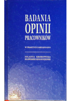 Badania opinii pracowników w praktyce zarządzania
