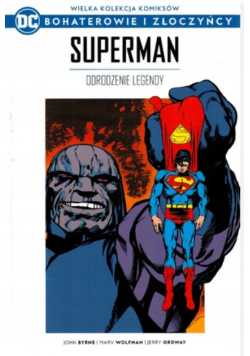 Superman Odrodzenie legendy Tom 67