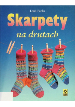 Skarpety na drutach