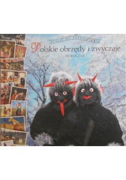 Polskie obrzędy i zwyczaje doroczne