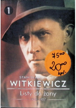 Listy do żony Tom 1 1923 - 1927