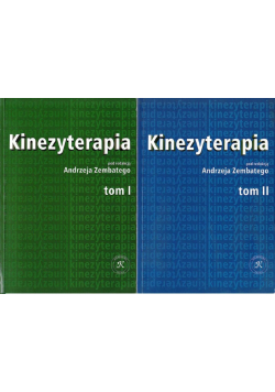 Kinezyterapia Tom I i II