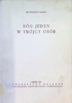 Bóg Jeden w Trójcy Osób