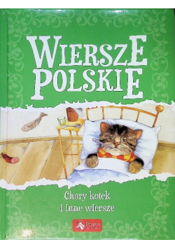 Wiersze polskie Chory kotek i inne wiersze