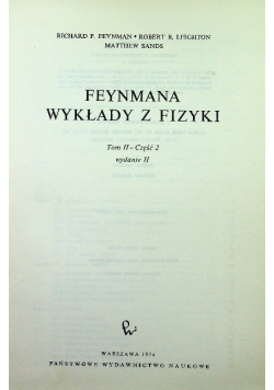 Feynmana wykłady z fizyki Tom II Część 2
