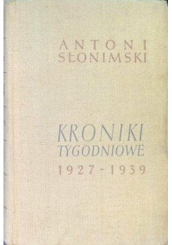 Kroniki tygodniowe 1927 - 1939