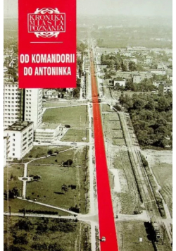 Od komandorii do antoninka