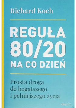 Reguła 80/20 na co dzień