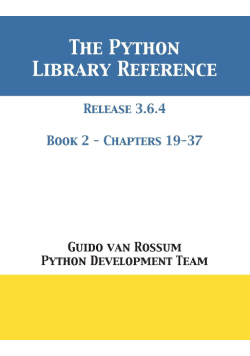 The Python Library Reference : Release 3.6.4 - Book 2