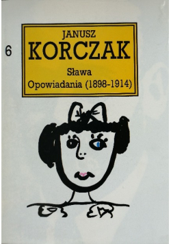 Korczak sława opowiadania Tom 6