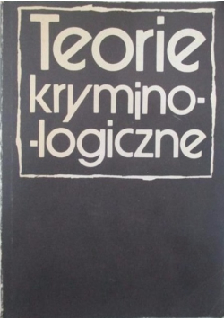 Teorie kryminologiczne