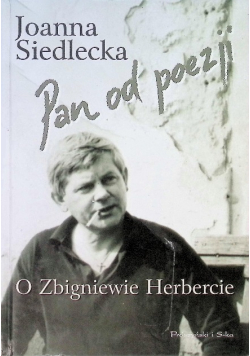 Pan od poezji o Zbigniewie Herbercie