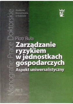 Zarządzanie ryzykiem w jednostkach gospodarczych