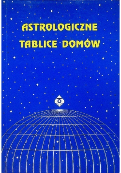 Astrologiczne tablice domów