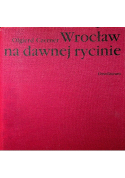Wrocław na dawnej rycinie