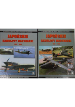 Japońskie samoloty marynarki 1912 - 1945 Tom I i II