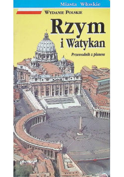 Rzym i Watykan. Przewodnik z planem