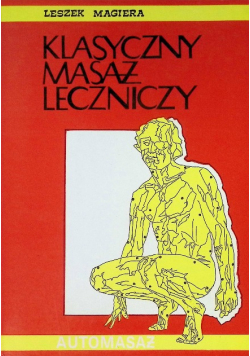 Klasyczny masaż leczniczy