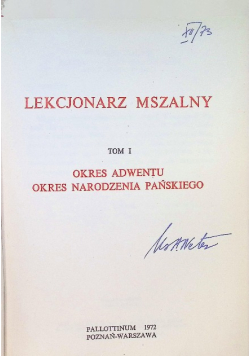 Lekcjonarz mszalny Tom I Okres adwentu okres Narodzenia Pańskiego