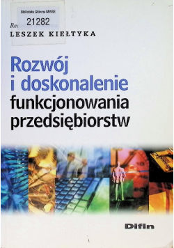 Rozwój i doskonalenie funkcjonowania przedsiębiorstw