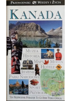 Kanada Przewodnik Wiedzy i życia