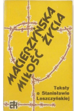 Macierzyńska miłość życia