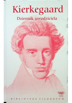 Kierkegaard Dziennik uwodziciela
