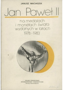 Jan Paweł II na monetach i medalach świata