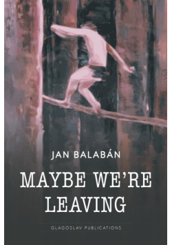 Maybe We're Leaving