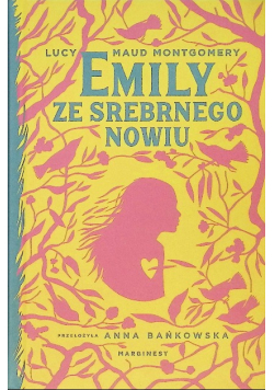 Emily Ze Srebrnego Nowiu