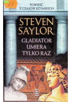 Gladiator umiera tylko raz