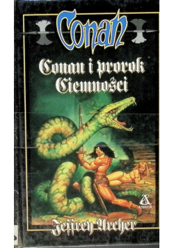 Opowieści o Conanie Tom 63 Conan i prorok Ciemności