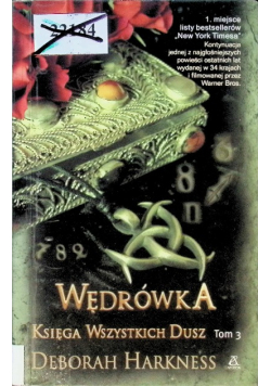 Księga Wszystkich Dusz Tom 3 Wędrówka