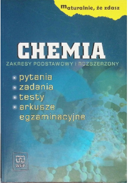 Maturalnie że zdasz Chemia