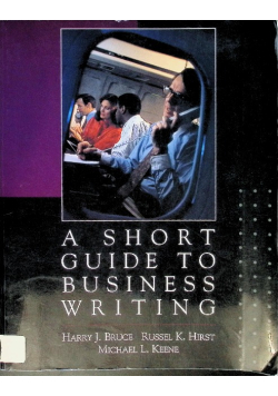 A Short Guide to Business Writing