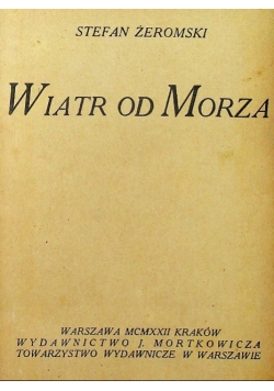 Wiatr od Morza 1922 r.