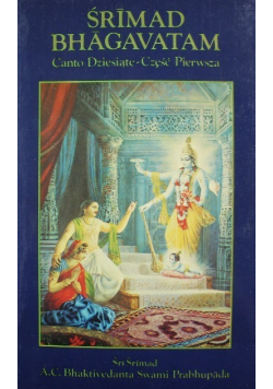 Śrimad Bhagavatam Canto Dziesiąte Część 1