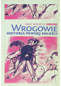 Wrogowie Historia pewnej miłości