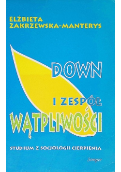 Down i zespół wątpliwości