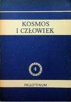 Kosmos i człowiek Tom 4