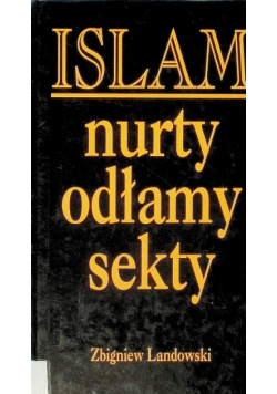 Islam nurty odłamy sekty