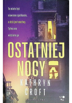 Ostatniej nocy