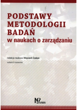 Podstawy metodologii badań w naukach o zarządzaniu