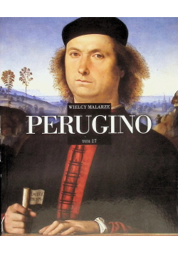 Wielcy Malarze Tom  17 Perugino