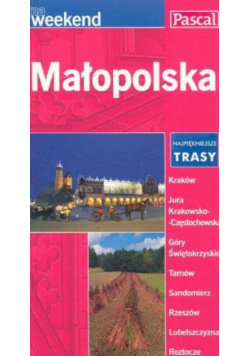 Na weekend małopolska