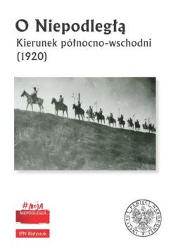O Niepodległą