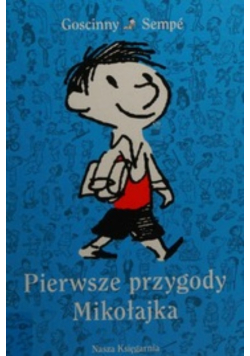 Pierwsze przygody Mikołajka